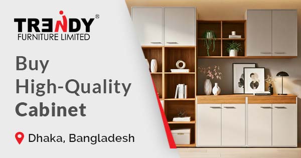 Buy high-quality cabinet in Bangladesh