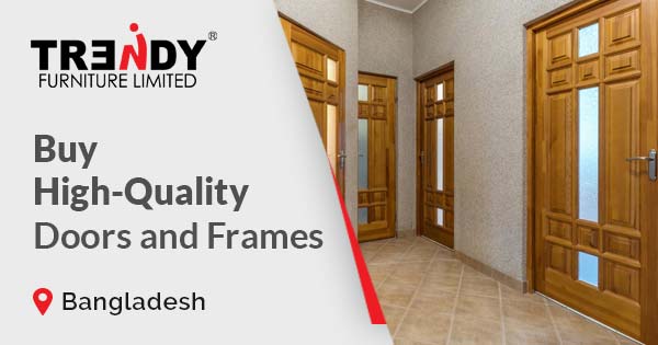 Buy high-quality doors and frames in Bangladesh