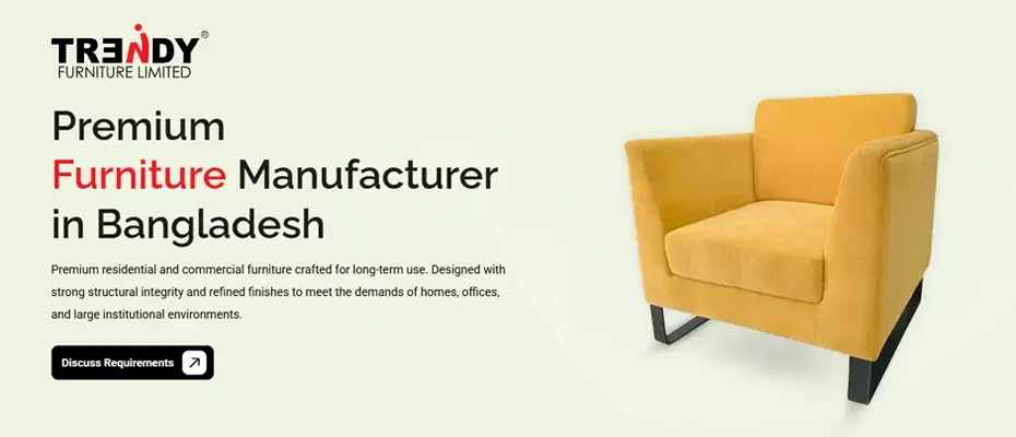 Trusted furniture brands Trendy Furniture Limited